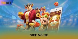 Siêu nổ hũ