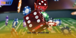 Tài xỉu TOBET88