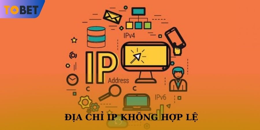 Truy cập link TOBET88 bị chặn do địa chỉ IP không hợp lệ